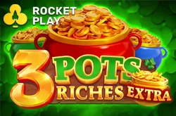 3 pots riches extra